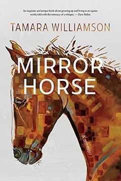 portada Mirror Horse: A Memoir (en Inglés)