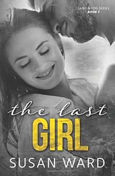 portada The Last Girl (Sand & fog Series) (en Inglés)
