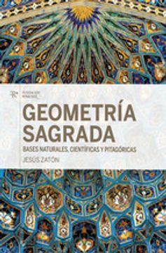 portada Geometría Sagrada. Bases Naturales, Científicas y Pitagóricas (in Spanish)