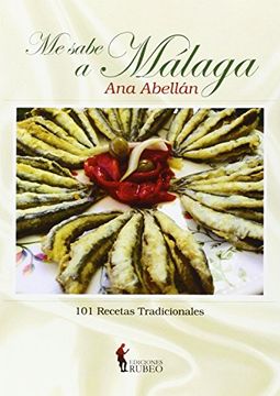 portada Me sabe a Málaga: 101 recetas tradicionales