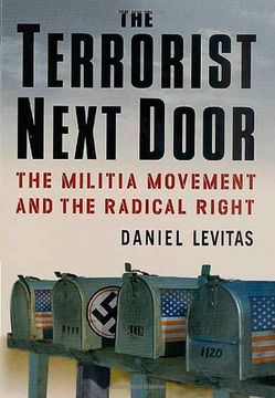 portada The Terrorist Next Door: The Militia Movement and the Radical Right (en Inglés)