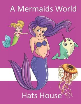 portada A Mermaids World (en Inglés)