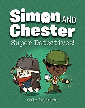 portada Super Detectives! (Simon and Chester Book #1) (in English)