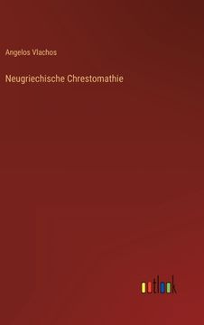 portada Neugriechische Chrestomathie (en Alemán)