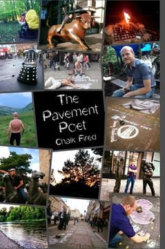 portada The Pavement Poet: Chalk Fired (en Inglés)