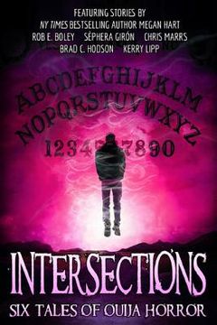 portada Intersections: Six Tales of Ouija Horror