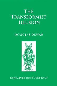 portada the transformist illusion (en Inglés)