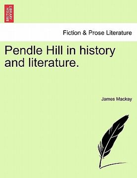 portada pendle hill in history and literature. (en Inglés)