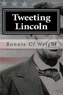 portada Tweeting Lincoln (en Inglés)