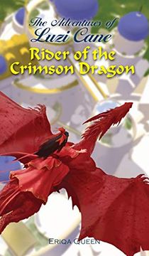 portada Rider of the Crimson Dragon (The Adventures of Luzi Cane) (en Inglés)