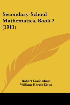portada secondary-school mathematics, book 2 (1911) (en Inglés)