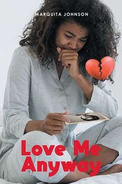 portada Love Me Anyway (en Inglés)