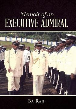 portada Memoir of an Executive Admiral (en Inglés)