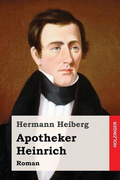 portada Apotheker Heinrich: Roman (in German)