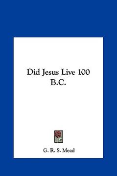 portada did jesus live 100 b.c. (in English)
