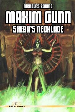 portada Maxim Gunn: Sheba's Necklace (in English)