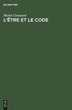 portada L'être et le Code: Le Procès de Production D'un Ensemble Précapitaliste (in French)