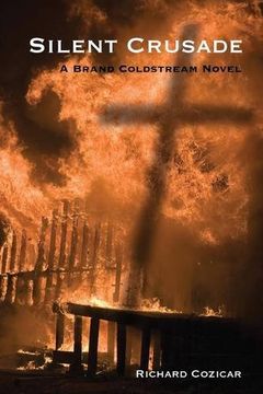 portada Silent Crusade: A Brand Coldstream Novel (Brand Coldstream series)