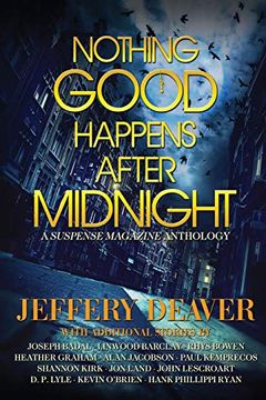 portada Nothing Good Happens After Midnight: A Suspense Magazine Anthology 