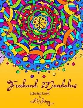 portada Freehand Mandalas: A Coloring Book (en Inglés)