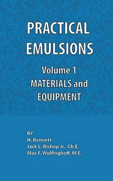 portada practical emulsions, volume 1, materials and equipment (en Inglés)