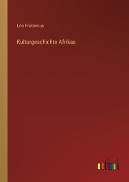 portada Kulturgeschichte Afrikas (en Alemán)