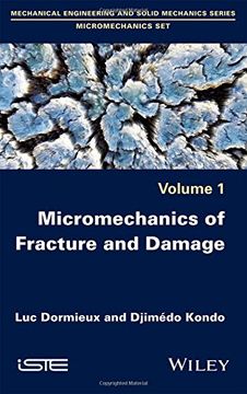 portada Micromechanics of Fracture and Damage: 1 (Mechanical Engineering and Solid Mechanics: Micromechanics Set)