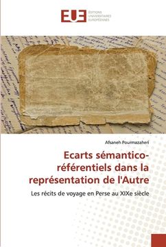 portada Ecarts sémantico-référentiels dans la représentation de l'Autre (in French)