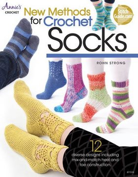 portada New Methods for Crochet Socks: 12 Diverse Designs (Annie'S Crochet) 