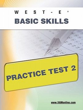portada west-e basic skills practice test 2 (in English)