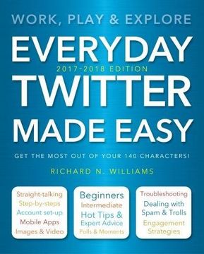 portada Everyday Twitter Made Easy (Updated for 2017-2018)