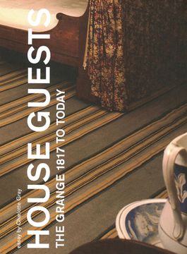 portada House Guests: The Grange, 1817 to Today (en Inglés)