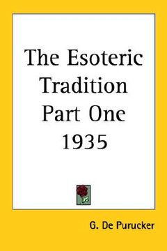 portada the esoteric tradition part one 1935 (en Inglés)