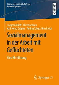 portada Sozialmanagement in der Arbeit mit Geflüchteten: Eine Einführung (en Alemán)