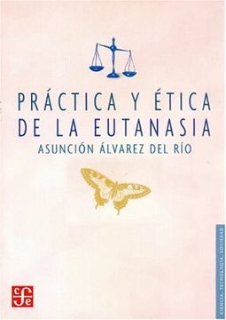 portada Practica y Etica de la Eutanasia