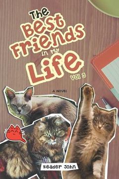 portada The Best Friends in My Life Vol 3 (en Inglés)