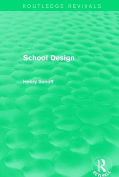portada Routledge Revivals: School Design (1994)