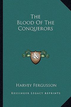 portada the blood of the conquerors the blood of the conquerors (en Inglés)