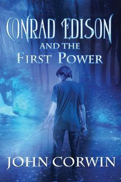 portada Conrad Edison and the First Power: Overworld Arcanum Book Five (en Inglés)