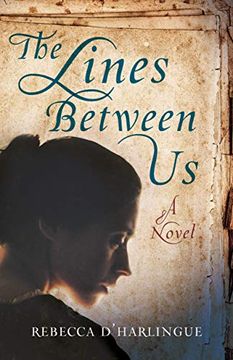 portada The Lines Between us: A Novel (en Inglés)