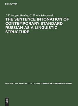 portada The Sentence Intonation of Contemporary Standard Russian as a Linguistic Structure 