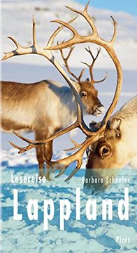 portada Lesereise Lappland: Nordlicht, Joik und Rentierschlitten (Picus Lesereisen) (en Alemán)