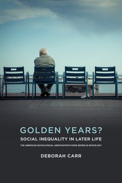 portada Golden Years?: Social Inequality in Later Life