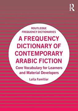 portada A Frequency Dictionary of Contemporary Arabic Fiction (Routledge Frequency Dictionaries) (in English)