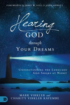 portada Hearing god Through Your Dreams: Understanding the Language god Speaks at Night 
