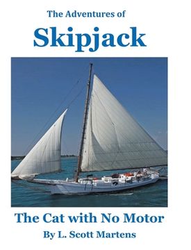 portada The Adventures of SKIPJACK: The Cat with No Motor (en Inglés)