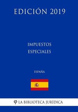 portada Impuestos especiales (España) (Edición 2019) (in Spanish)