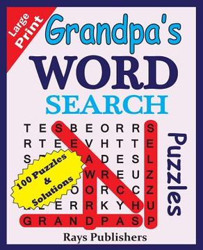 portada Grandpa's WORD SEARCH Puzzles (100 puzzles for hours of challenging fun) (en Inglés)