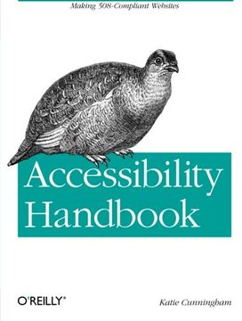 portada Accessibility Handbook: Making 508 Compliant Websites (en Inglés)