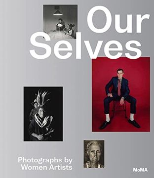 portada Our Selves: Photographs by Women Artists (en Inglés)